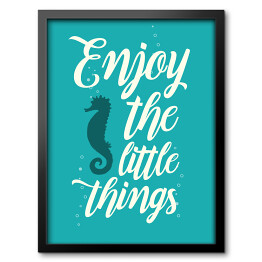 Morska typografia - enjoy the little things