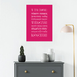 Plakat samoprzylepny Dom i jego zasady Różowe