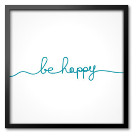 "Bądź szczęśliwy" - niebieska typografia