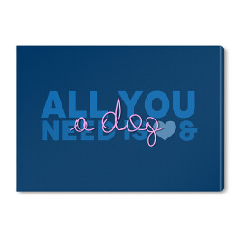 Typografia - "All you need is a dog"
