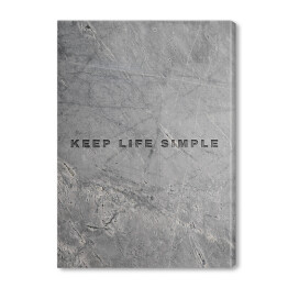 "Keep life simple" - typografia na marmurze