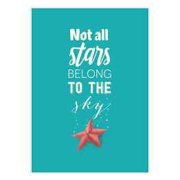 Morska typografia - not all stars belong to the sky