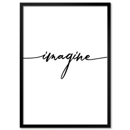 Czarny napis "imagine"