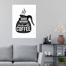 Plakat Cytat z poranną kawą