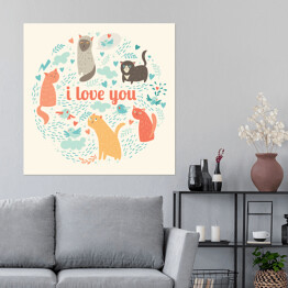 Plakat samoprzylepny "Kocham cię" ilustracja z zabawnymi kotami