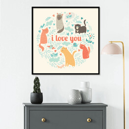 Plakat w ramie "Kocham cię" ilustracja z zabawnymi kotami