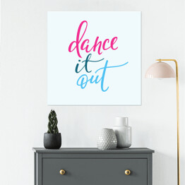 Plakat samoprzylepny "Zatańczmy" - kolorowa typografia
