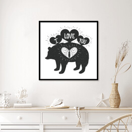 Plakat w ramie Typografia z sylwetką niedźwiedzia z napisem "kocham Cię"