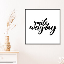 Plakat w ramie "Uśmiechaj się codziennie" - typografia