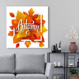 Obraz na płótnie Napis na tle jesiennych liści 