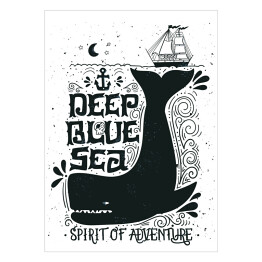 Plakat samoprzylepny "Głębokie niebieskie morze" - czarno biała typografia