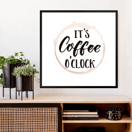 Obraz w ramie "Czas na kawę" - typografia