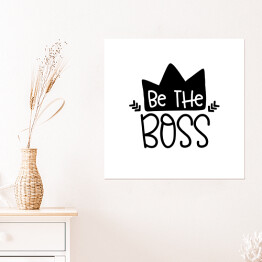 Plakat samoprzylepny "Bądź szefem" - typografia