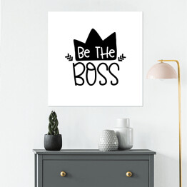 Plakat samoprzylepny "Bądź szefem" - typografia