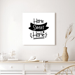 Obraz na płótnie "Dom, kochany dom" - typografia