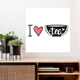 Plakat samoprzylepny Ilustracja z filiżanką, sercami i tekstem "kocham herbatę"