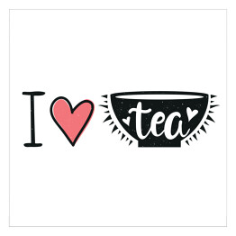 Plakat samoprzylepny Ilustracja z filiżanką, sercami i tekstem "kocham herbatę"