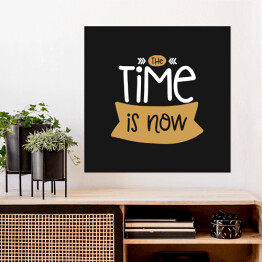 Plakat samoprzylepny "Czas to teraźniejszość" - typografia