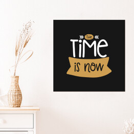 Plakat samoprzylepny "Czas to teraźniejszość" - typografia