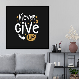 "Nigdy się nie poddawaj" - typografia