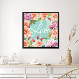 Obraz w ramie Hasło "miłość nadejdzie wkrótce" wśród kwiatów