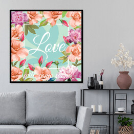 Plakat w ramie Hasło "miłość nadejdzie wkrótce" wśród kwiatów