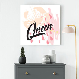 Obraz na płótnie "Królowa" - typografia na różowo białym tle