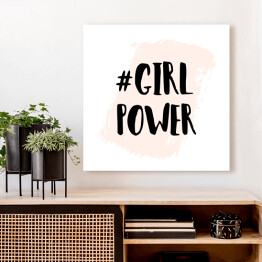 Obraz na płótnie "Siła dziewczyn" - typografia z czarnym napisem