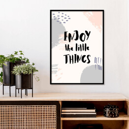Plakat w ramie Ilustracja motywacyjna z cytatem o radości z małych rzeczy