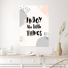 Plakat Ilustracja motywacyjna z cytatem o radości z małych rzeczy