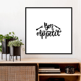 Plakat w ramie "Bon appetit" - czarno biała kaligrafia