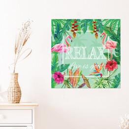 Plakat samoprzylepny Cytat na zielonym tle z kwiatami i flamingami