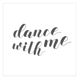 Plakat samoprzylepny "Zatańcz ze mną" - typografia