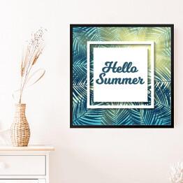 Obraz w ramie "Witaj, lato!" - napis na tle z liści