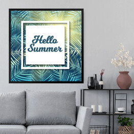 Obraz w ramie "Witaj, lato!" - napis na tle z liści