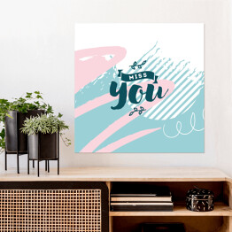 Plakat samoprzylepny "Tęskniłem za Tobą" - typografia