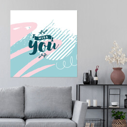 Plakat samoprzylepny "Tęskniłem za Tobą" - typografia