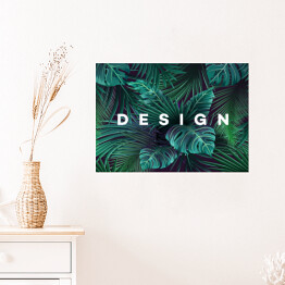 Plakat Egzotyczny wzór z tropikalnych liści - ilustracja z napisem "Design"