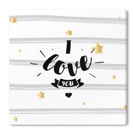 Obraz na płótnie "Kocham Cię" - napis wśród złotych gwiazd