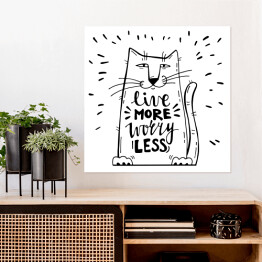 Plakat samoprzylepny Pozytywne przesłanie z kotem - biało czarna typografia