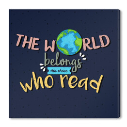"Świat należy do tych, którzy czytają" - cytat motywacyjny