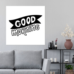 Plakat samoprzylepny "Dzień dobry" - motywacyjny tekst