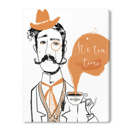 Ilustracja z napisem "It's tea time" - mężczyzna z wąsami