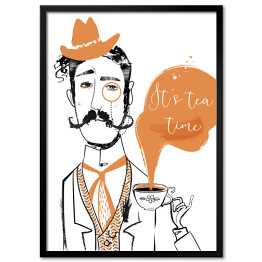 Plakat w ramie Ilustracja z napisem "It's tea time" - mężczyzna z wąsami