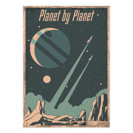 Plakat Retro Future Space Poster Stylizacja, Rakiety kosmiczne uruchomienie, Alien Planet, Jupiter. Vintage kolory, Grunge tekstury wzór 