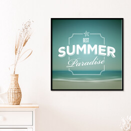 Plakat w ramie "Najlepszy letni raj" - piękna typografia