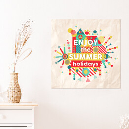 Plakat samoprzylepny "Ciesz się wakacjami" - typografia na barwnym tle