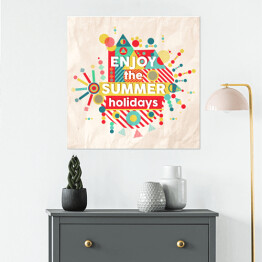 Plakat samoprzylepny "Ciesz się wakacjami" - typografia na barwnym tle