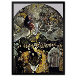 Plakat w ramie El Greco Pogrzeb Hrabiego Orgaza Reprodukcja obrazu