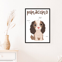 Plakat w ramie Kawa z psem - psinaccino